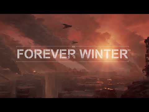 The Forever Winter - Official Cinematic Trailer