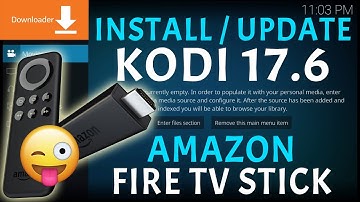 JAILBREAK AMAZON FIRESTICK: INSTALL OR UPDATE TO KODI 17.6 (EASY GUIDE)