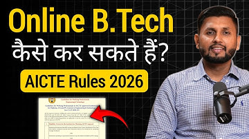 Online B.Tech (Complete Details) | B.Tech For Working Professionals | Btech Admission 2026 