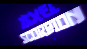 AxelScorpion | Intro | by DZZ GRPHCS