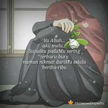 Ya Allah aku malu padamu