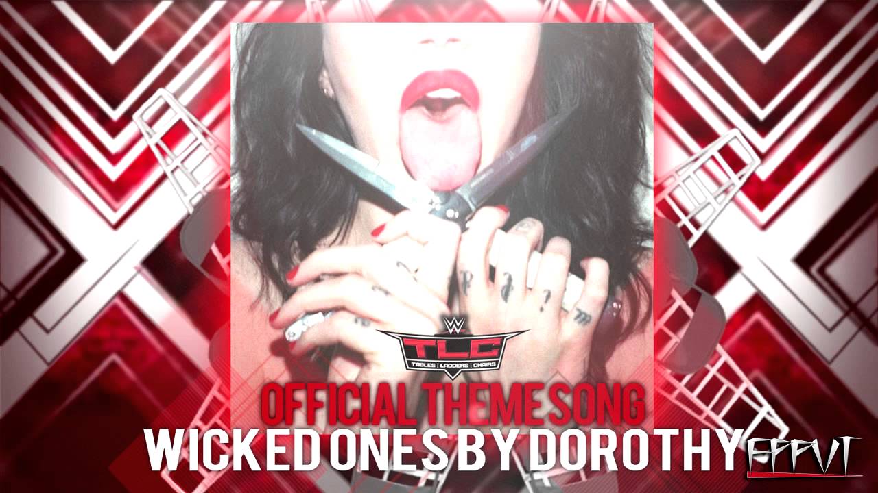 wwe tlc 2015 theme song wicked ones mp3 wwe tlc 2015 theme song wicked ones mp3