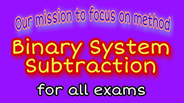 Subtraction in Binary System @itsexambridge