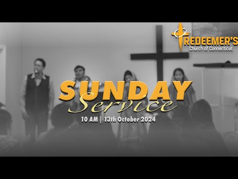 Sunday Worship#October 13th