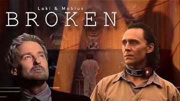 Loki & Mobius | Broken