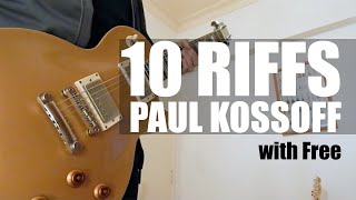 10 Guitar Riffs | Paul Kossoff | Free | Guitar licks