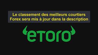 Fautil Trader Avec Etoro  Etoro Estil Fiable Ou Une Arnaque  0407