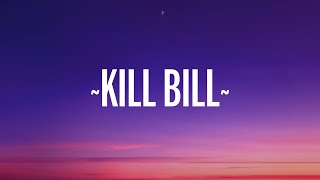 Download lagu SZA - Kill Bill mp3