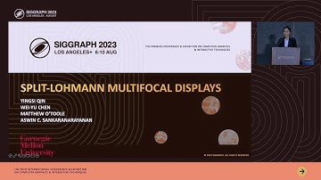Technical Paper Talk on Split-Lohmann Multifocal Displays [SIGGRAPH 2023]