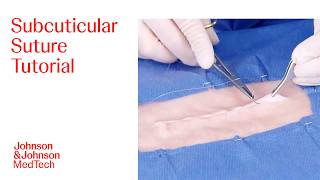 Subcuticular Suture Technique Demonstration | J&J MedTech