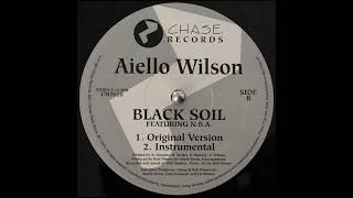 Aiello Wilson feat. N.B.A. - Black Soil (1997)