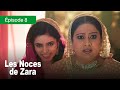 Les Noces De Zara Ep 08 Un Mariage De Larmes Et De Secrets Série En Français HD 