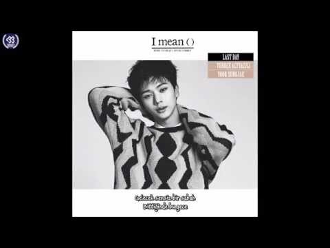 BTOB - Last Day (Türkçe Altyazılı)