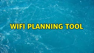 WiFi planning tool (4 Solutions!!) screenshot 1