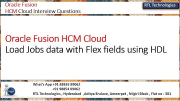 Oracle Fusion Cloud HCM | HCM Technical | Data Migration process | HDL | Flexfield data Load