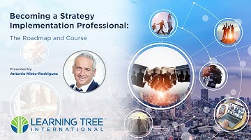 Becoming a Strategy Implementation Professional - The Roadmap and Course