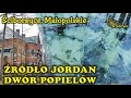 Źródło Jordan. Dwór Popielów. Ściborzyce woj. Małopolskie. Niebieskie Źródło Mniejsze.