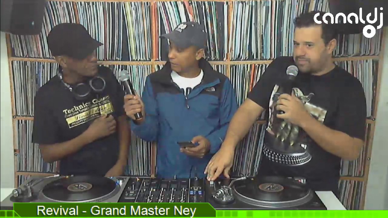 DJ Grand Master Ney - Programa Revival - 11.05.2017 ( Bloco 4 )