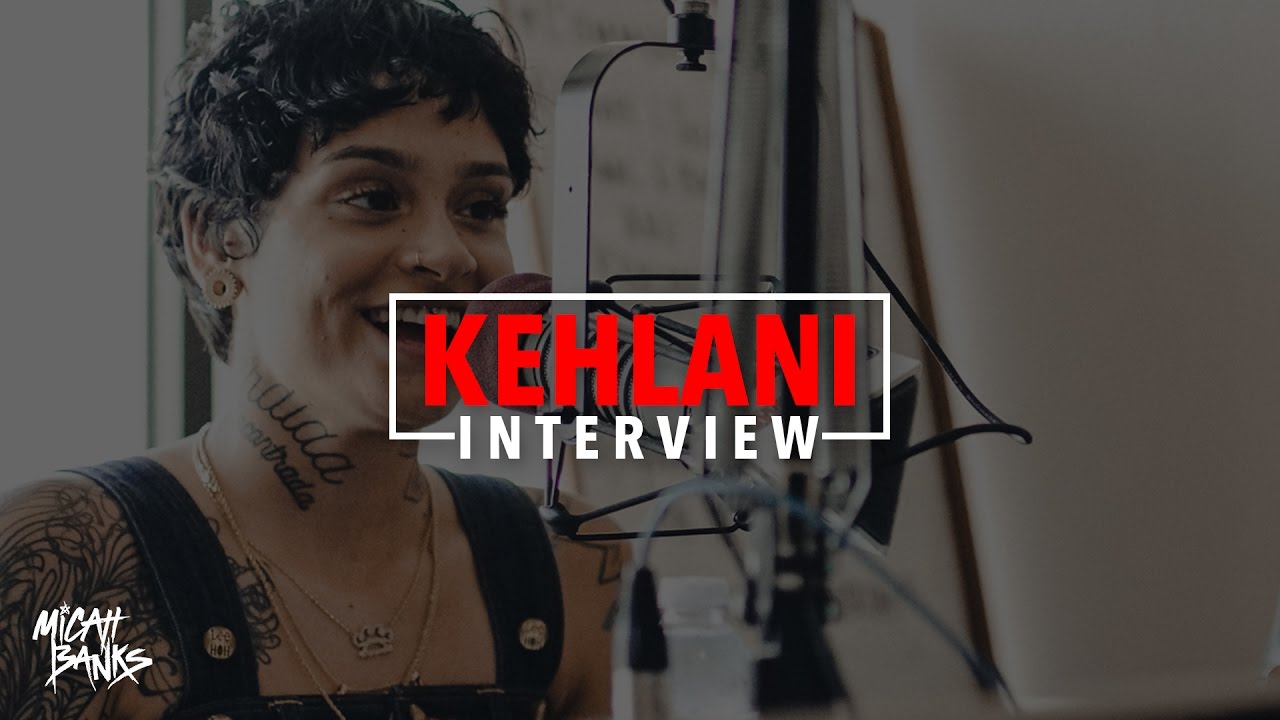 In her first interview in months, Kehlani sits down with Micah Banks