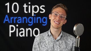 10 Tips for Arranging Epic Piano Music