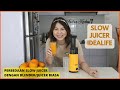 REVIEW SLOW JUICER IDEALIFE