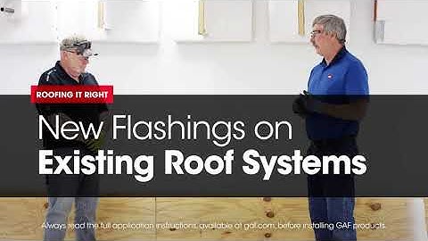 Installing a new Flashing on an Existing Roof | Roofing it Right with Dave & Wally by GAF