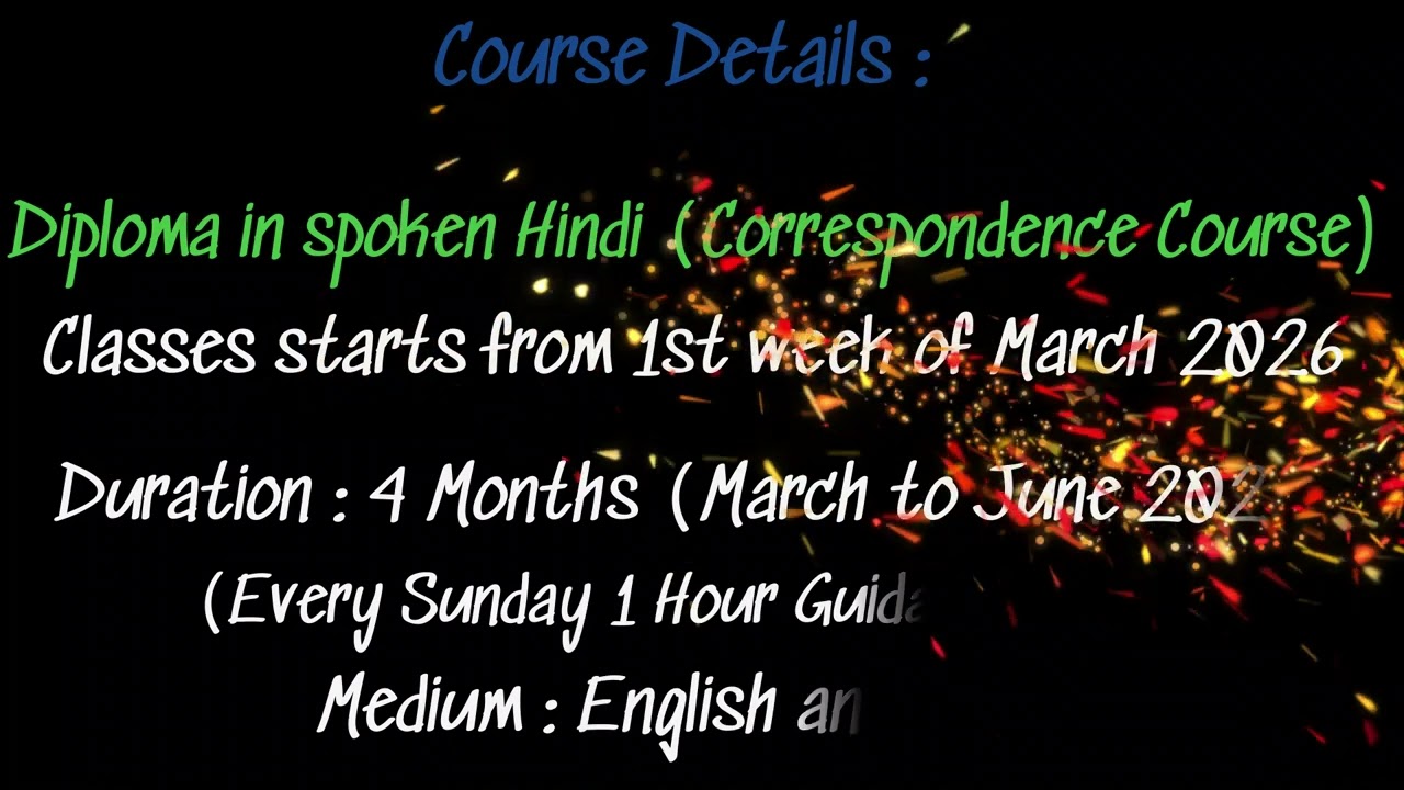 Spoken Hindi Advance and Diploma in Hindi admission details