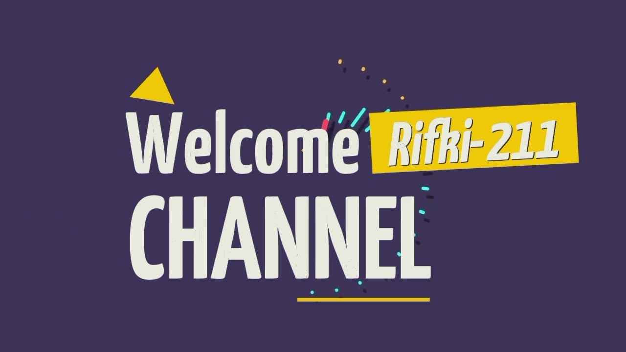 Chanel Rifki 211 part 1😁