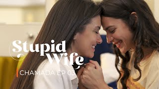 Chamada 2: Stupid Wife - 2ª Temporada - 2X03 “Revelação