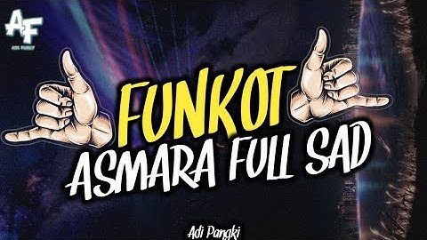 FUNKOT ASMARA [SETIA BAND] FULL ASIK FULL BEAT FULL BASS