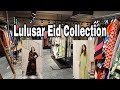 Lulusar eid collection  lulusar complete collections  fgl