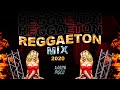 MIX REGGAETON 2020 (Relacion Remix, Efecto, Reggaetonera, 4K, PAM, Singapur)