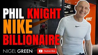 Nike Billionaire Phil Knight Success Secrets Nigel Green deVere CEO