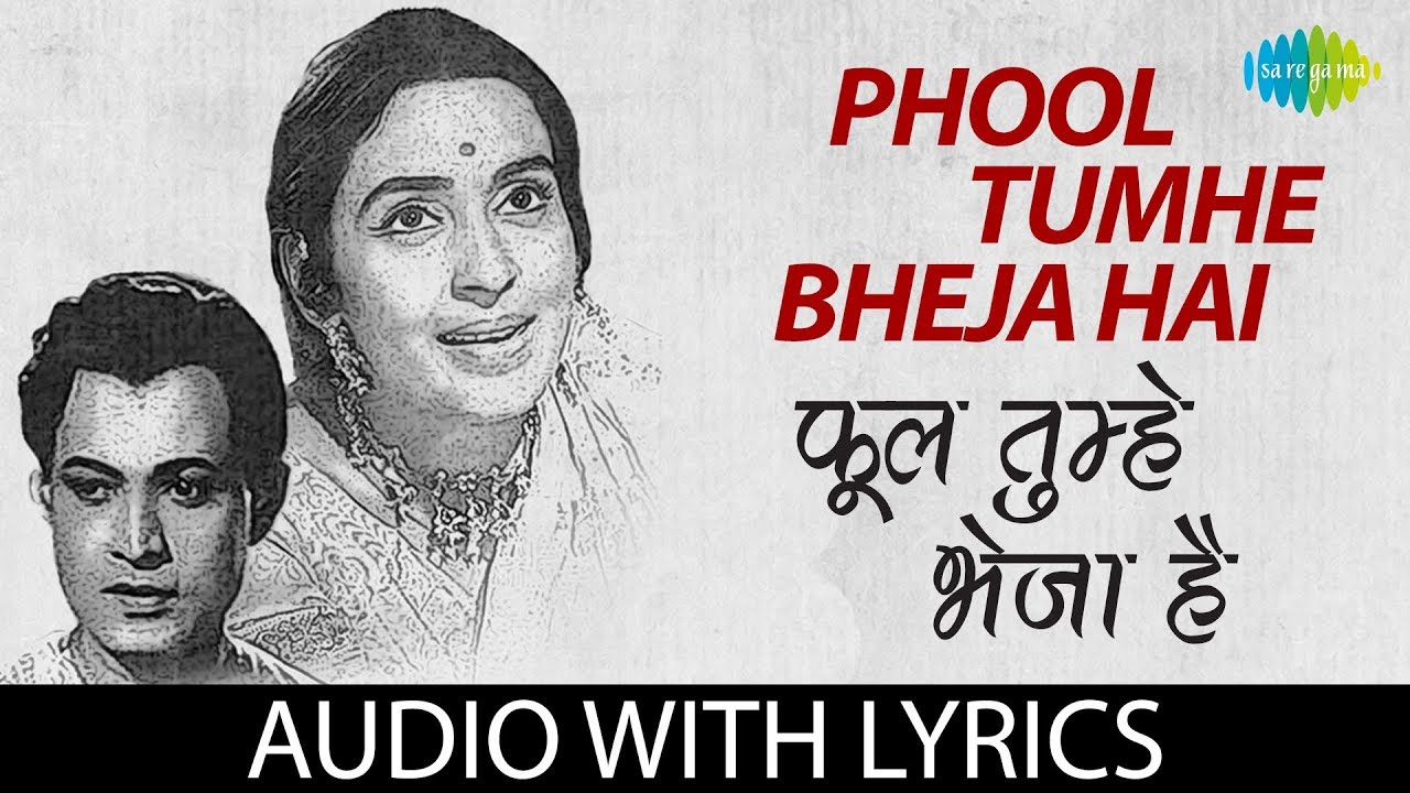 Phool Tumhe Bheja Hai with lyrics           Lata Mangeshkar  Mukesh