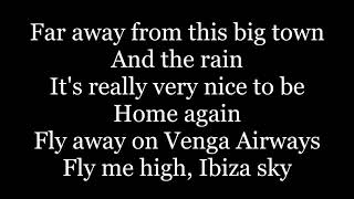 Vengaboys - We're Going To Ibiza! ( lyrics )