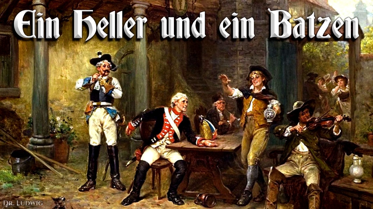 Ein Heller und ein Batzen [German folk song][+English translation] - YouTube