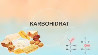 KARBOHIDRAT | KIMIA | WIDYA ANGGRAINY HARTATI