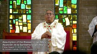 Bilingual: Assumption of the Blessed Virgin Mary | August 15, 2025 | 6:00 PM