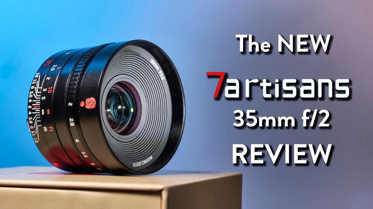 een vergoeding Celsius Beangstigend The NEW 7artisans 35mm f/2 WEN Lens: REVIEW & EXAMPLES - YouTube