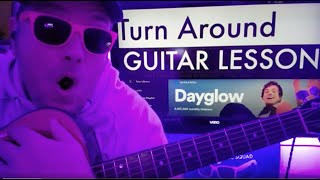 How To Play Turn Around - Dayglow Guitar Tutorial (Super Thanks!)