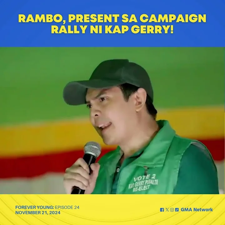 Forever Young: Rambo, present sa campaign rally ni Kap Gerry (Episode 24)