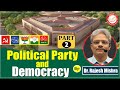Political Parties And Democracy  (Part  - 2)  | By Dr. Rajesh Mishra | Saraswati IAS | UPSC IAS, PCS