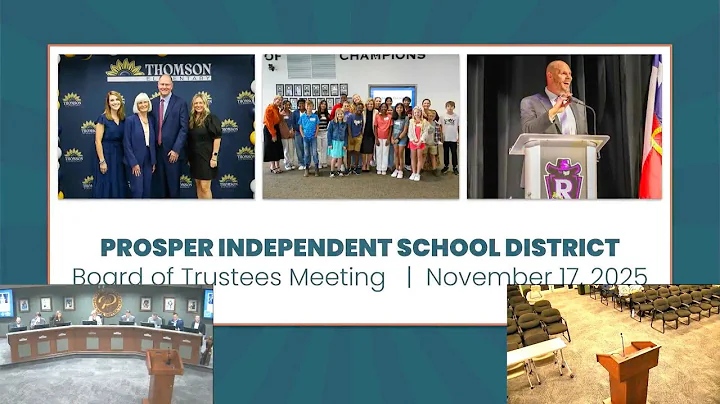 Prosper ISD School Board Meeting November 17, 2025
