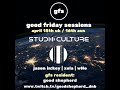 Good friday sessions presents  studio culture drum  bass guest mix