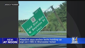 MassDOT says anchor bolts holding up Worcester highway sign failed