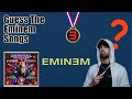 Guess The Eminem Song! (See if ur a real stan or not)