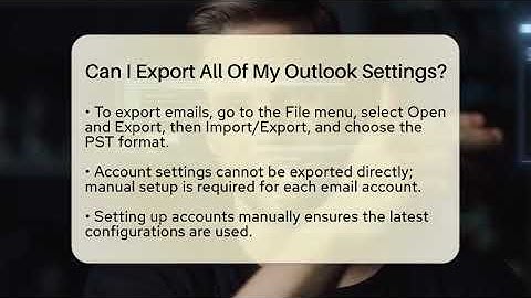 Can I Export All Of My Outlook Settings? - TheEmailToolbox.com