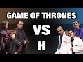 Game of thrones vs h  wtm