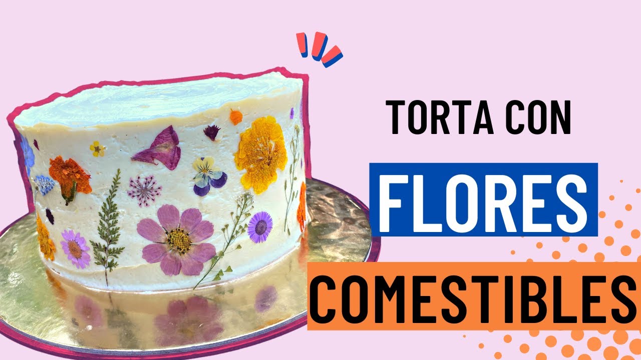 TORTA CON FLORES COMESTIBLES PRENSADAS! PASO A PASO!! 