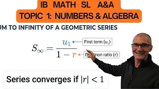 Sum of a Converging Infinite Geometric Series, IB Math